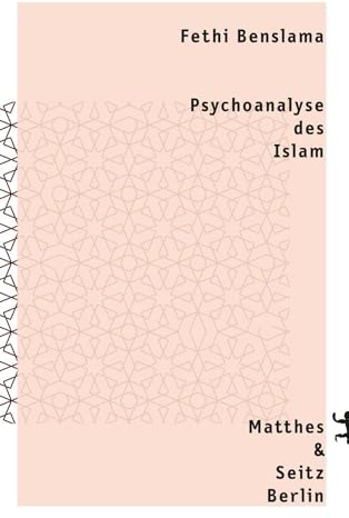 Psychoanalyse des Islam