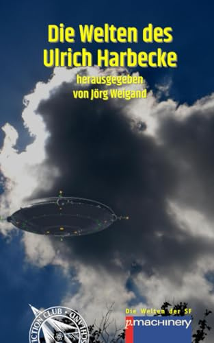 DIE WELTEN DES ULRICH HARBECKE