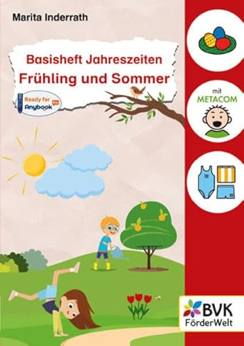 Basisheft Jahreszeiten: Frühling und Sommer | ab 1. Klasse (Basishefte)