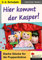Hier kommt der Kasper: Starke Stücke für die Puppenbühne