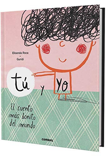 Tú y yo. El cuento más bonito del mundo