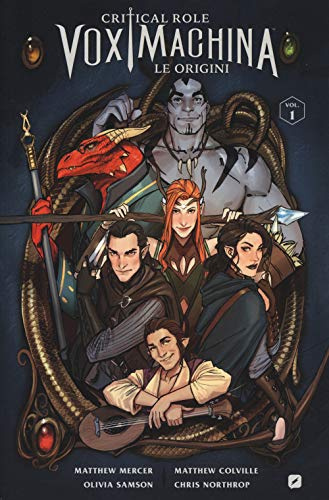 Le origini. Critical role. Vox machina (Vol. 1) (BD Comics)