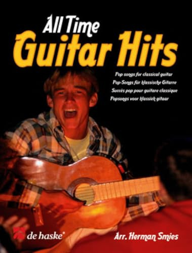 All Time Guitar Hits, für klassische Gitarre: Pop-Songs. Schwierigkeitsgrad: leicht bis mittelschwer (GUITARE)