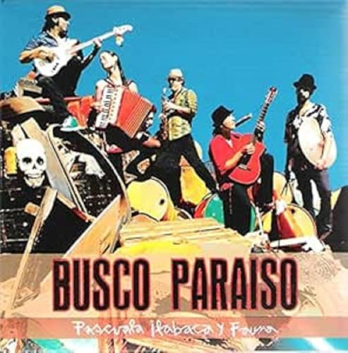 Pascuala & Fauna Ilabaca - Busco Paraiso