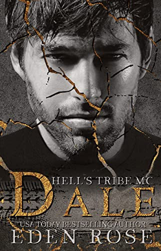 Dale: Hell's Tribe MC (English Edition)