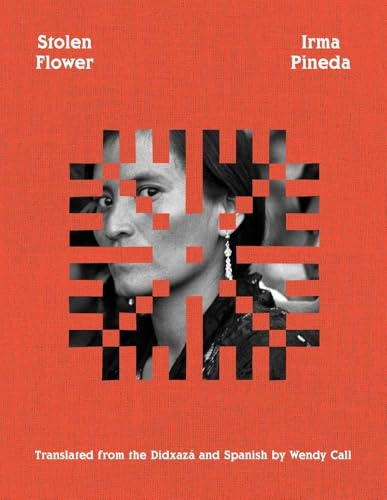 Stolen Flower (The Margellos World Republic of Letters)