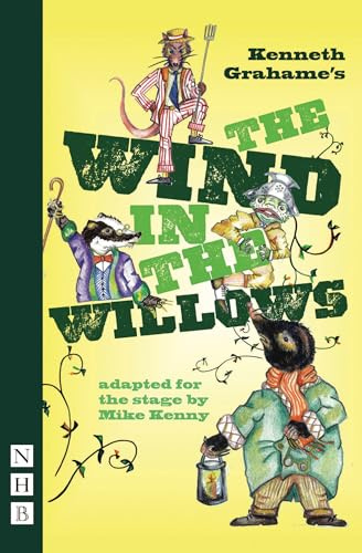 The Wind in the Willows (Nick Hern Books)