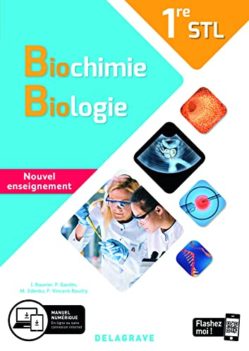 Biochimie, Biologie 1re STL (2020) - Manuel élève