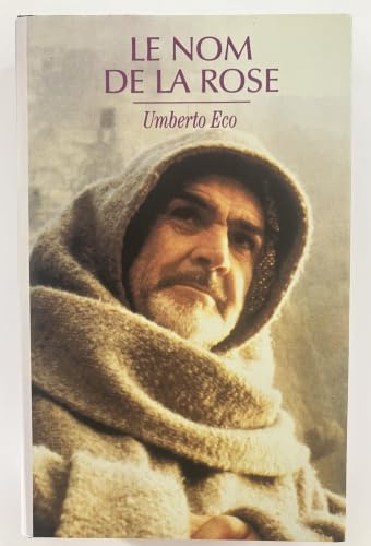 Le Nom de la rose (The Name of the Rose, French Edition)