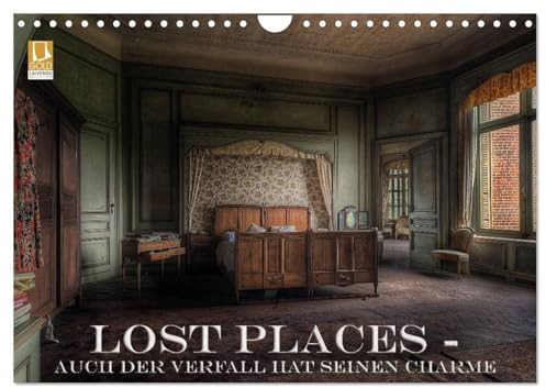 Lost Places - Auch der Verfall hat seinen Charme (Wandkalender 2025 DIN A4 quer), CALVENDO Monatskalender