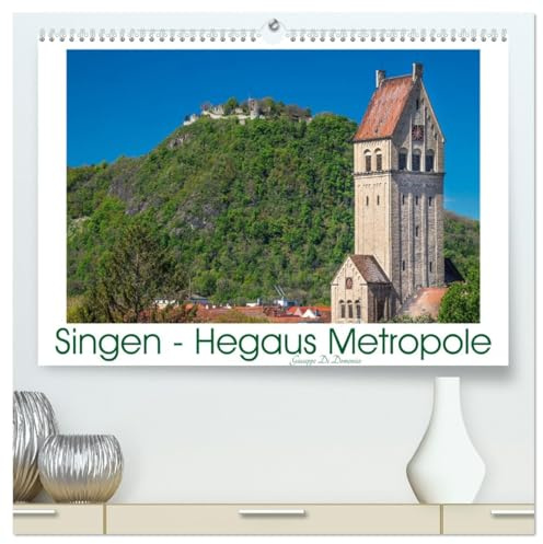 Singen - Hegaus Metropole (hochwertiger Premium Wandkalender 2026 DIN A2 quer), Kunstdruck in Hochglanz: Singen - pulsierende Stadt am Fuße des Berges Hohentwiel (CALVENDO Orte)