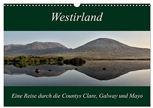 Westirland (Wandkalender 2026 DIN A3 quer), CALVENDO Monatskalender: Landschaftsbilder aus dem Westen der Irischen Republik (CALVENDO Natur)