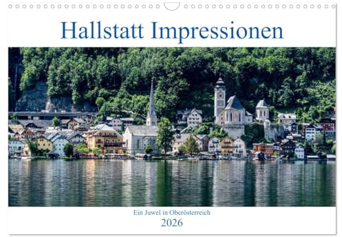 Hallstatt Impressionen (Wandkalender 2026 DIN A3 quer), CALVENDO Monatskalender: Hallstatt mit all seinen verborgenen Schätzen wie den Hallstätter ... von den Touristenpfaden. (CALVENDO Orte)