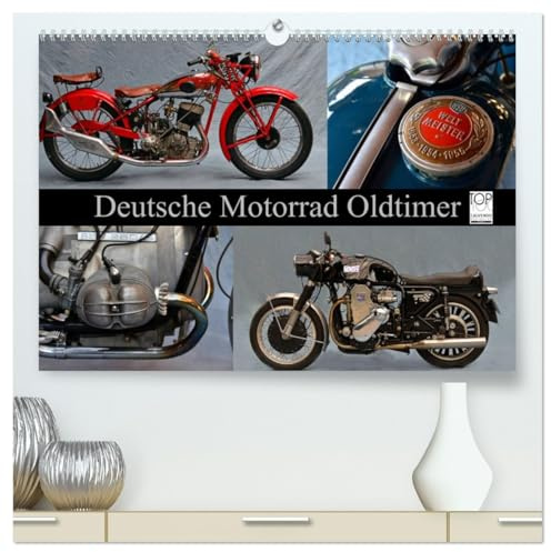 Deutsche Motorrad Oldtimer (hochwertiger Premium Wandkalender 2026 DIN A2 quer), Kunstdruck in Hochglanz: Mechanische Legenden (CALVENDO Mobilitaet)