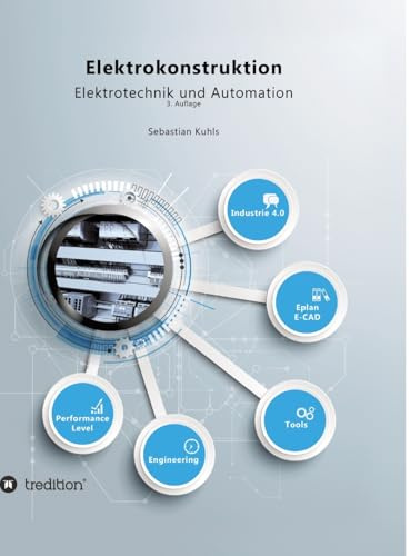 Elektrokonstruktion: Elektrotechnik und Automation