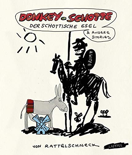 Donkey Schotte, der schottische Esel: und andere Stories