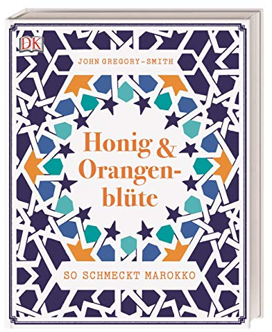 Honig & Orangenblüte: So schmeckt Marokko