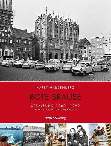 Rote Brause: Stralsund 1960-1990