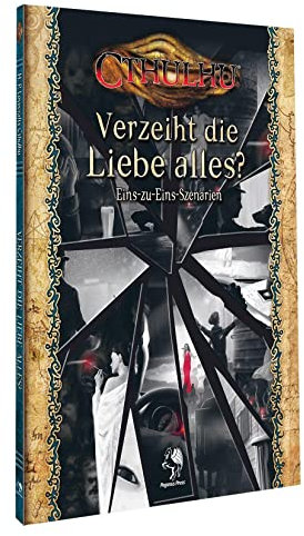 Cthulhu: Verzeiht die Liebe alles? (Softcover)