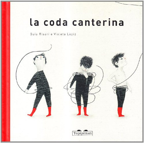 La coda canterina. Ediz. illustrata