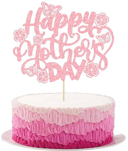 Gyufise 1 Packung rosa glitzernde Happy Mother's Day-Kuchenaufsatz mit Schmetterlings-Blume, Kuchendekoration für Happy Mother's Day Motto-Party-Dekorationen