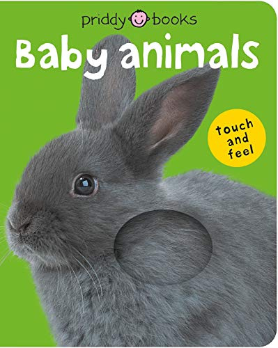Baby Animals (Bright Baby Touch and Feel): A first sensory tactile book