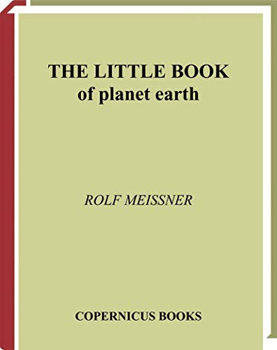 The Little Book of Planet Earth (Little Book Series)