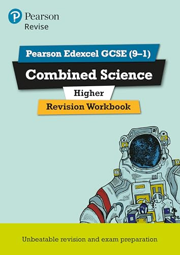 Pearson REVISE Edexcel GCSE Combined Science (Higher) Revision Workbook - for 2025, 2026 exams: REVISION WORKBOOK