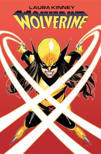 Laura Kinney: Wolverine Vol. 1 - One-Mutant Army
