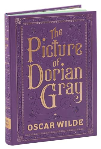 Picture of Dorian Gray the (Barnes Noble Flexibound Edition) (Barnes & Noble Flexibound Editions): The Picture of Dorian Gray (Collectible Editions) (Barnes & Noble Collectible Editions)