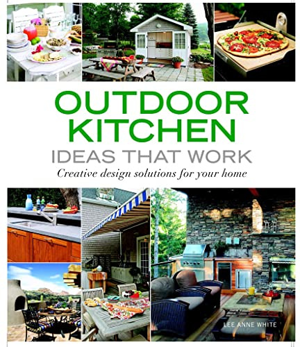 Outdoor Kitchen Ideas that Work: Creative Design Solutions for Your Home
