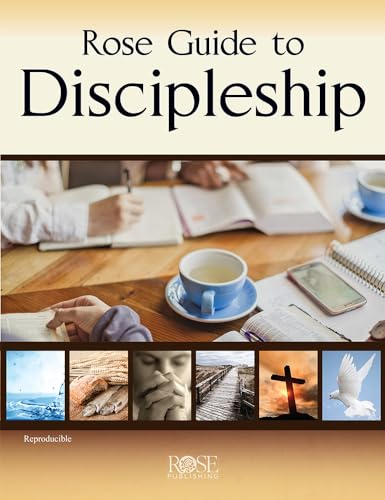 Rose Guide to Discipleship: 30 Ready-to-Use Lessons