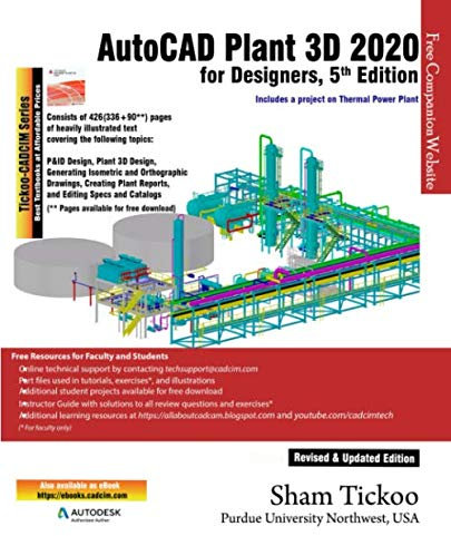 AutoCAD Plant 3D 2020 for Designers, 5th Edition