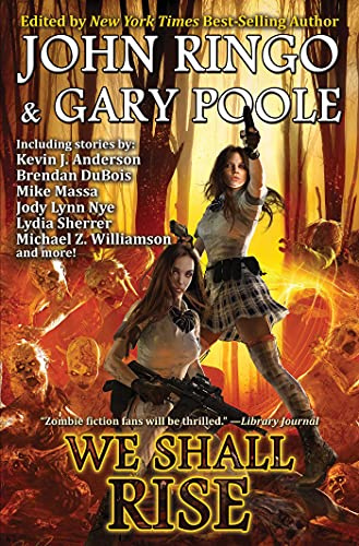 We Shall Rise: Volume 10 (Black Tide Rising)
