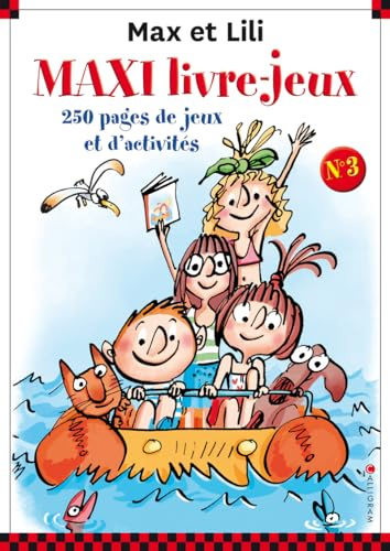 MAXI LIVRE JEUX N°3 MAX ET LILI 250 PAGES DE JEUX D'ACTIVITES