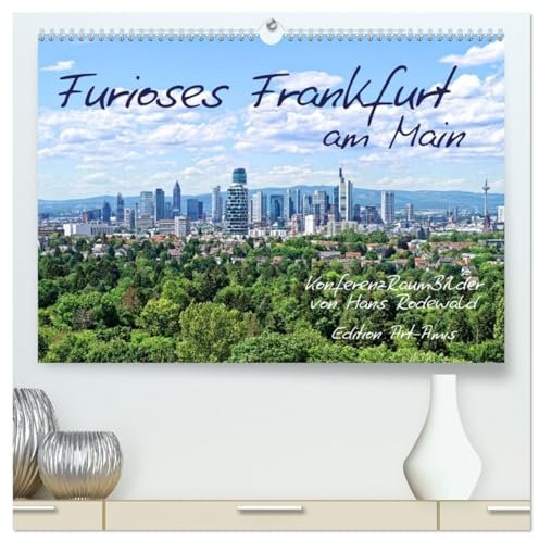 Furioses Frankfurt am Main (hochwertiger Premium Wandkalender 2026 DIN A2 quer), Kunstdruck in Hochglanz: Malerische Impressionen aus der Finanz- und Logistikmetropole (CALVENDO Orte)