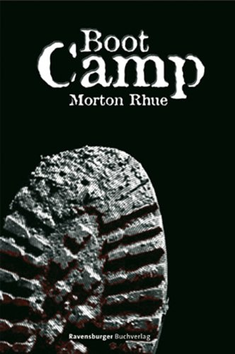 Boot Camp (Jugendliteratur ab 12 Jahre)