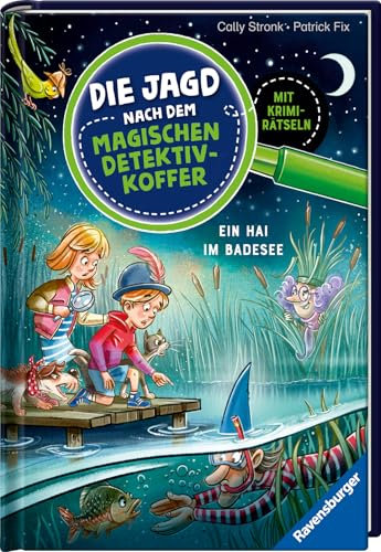 Die Jagd nach dem magischen Detektivkoffer 8: Ein Hai im Badesee. Erstlesebuch ab 7 Jahren für Jungen und Mädchen - Lesenlernen mit Krimirätseln