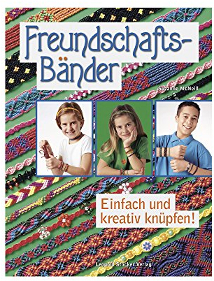 Freundschaftsbänder: Einfach und kreativ knüpfen!