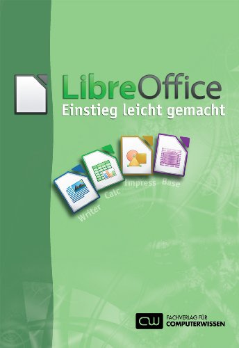 LibreOffice-Einstieg leicht gemacht