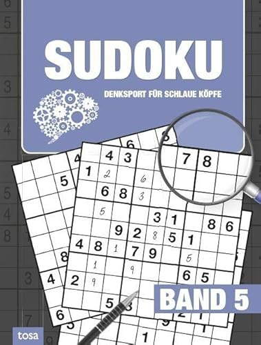 Sudoku Band 5: Denksport für schlaue Köpfe – Großdruck