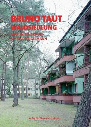 Bruno Taut - Waldsiewdlung