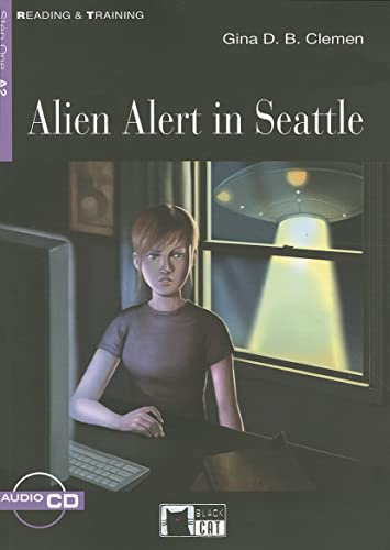 Alien Alert in Seattle+cd: Alien Alert in Seattle + audio CD (Reading and training)