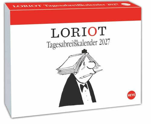 Loriot Tagesabreißkalender 2027: Kultiger Humor-Tischkalender, Abreißkalender für jeden Tag. Kalender 2027 zum Aufstellen oder Aufhängen.
