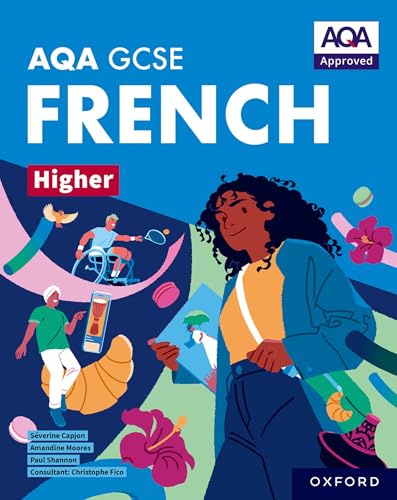 AQA Approved GCSE French Higher Student Book