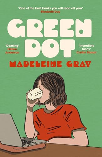 Green Dot: Shortlisted for the 2025 British Book Awards Debut Fiction Book of the Year