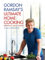 Gordon Ramsay's Ultimate Home Cooking: Gordon Ramsay