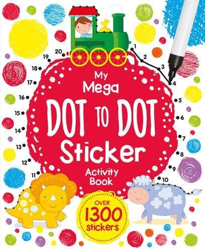 My Big Book of First Sticker Dot-to-Dot (GS&A First Sticker Dot-to-Dot)