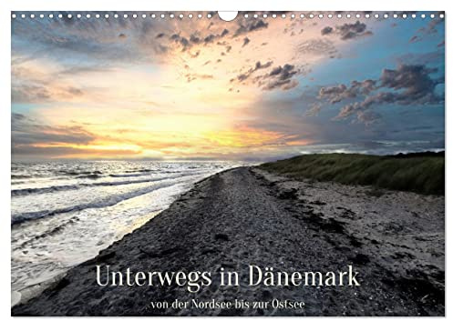 Unterwegs in Dänemark von der Nordsee bis zur Ostsee (Wandkalender 2026 DIN A3 quer), CALVENDO Monatskalender: Dänemarks Nordsee und Ostsee in Bildern (CALVENDO Natur)