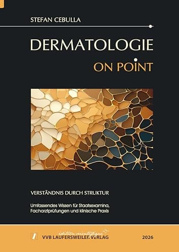 DERMATOLOGIE ON POINT - Verständnis durch Struktur - 2026